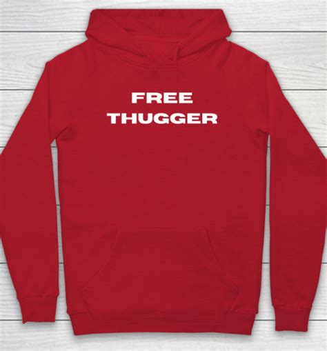 free thugger|free thugger hoodie.